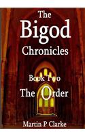 The Bigod Chronicles Book Two The Order