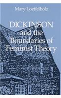 Dickinson and the Boundaries of Feminist Theory
