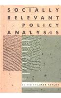 Socially Relevant Policy Analysis