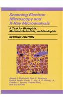 Scanning Electron Microscopy and X-ray Microanalysis: A Text for Biologists, Materials Scientists and Geologists(English)
