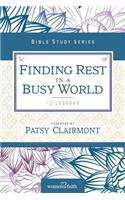 Finding Rest in a Busy World