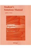 Student Solutions Manual for Intermediate Algebra: (English)