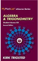 Mylab Math for Trigsted Algebra & Trigonometry -- Access Kit