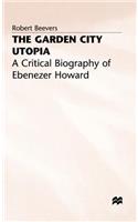 Garden City Utopia