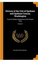 History of the City of Spokane and Spokane County, Washington
