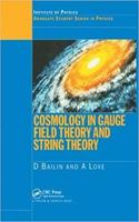 COSMOLOGY IN GAUGE FIELD THEORY & STRING