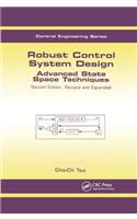 Robust Control System Design: Advanced State Space Techniques