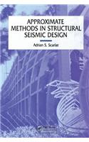 Approximate Methods in Structural Seismic Design