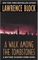 A Walk among the Tombstones