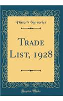 Trade List, 1928 (Classic Reprint)