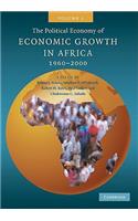 Political Economy of Economic Growth in Africa, 1960-2000: Volume 1