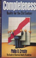 Completeness: 2Managing for the 21st Century
