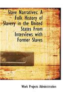 Slave Narratives