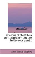 Essentials of Sheet Metal Work and Pattern Drafting