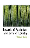 Records of Patriotism and Love of Country