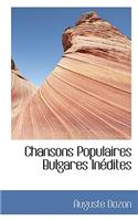 Chansons Populaires Bulgares Inedites