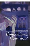 Confessions of a Gynecologist