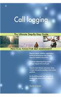 Call logging The Ultimate Step-By-Step Guide