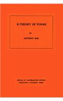 K-Theory of Forms: (98 Annals of Mathematics Studies)