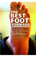 The Best Foot Forward: The James T. Medak Anthology(English)