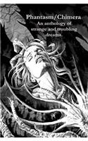 Phantasm/Chimera