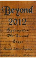 Beyond 2012