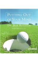 Putting out of Your Mind