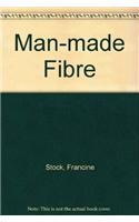 Man-Made Fibre