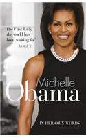 Michelle Obama in Her Own Words