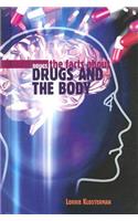 The Facts about Drugs and the Body