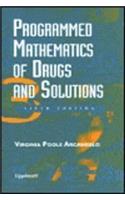 Programmed Mathematics of Drugs and Solutions