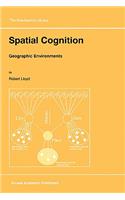 Spatial Cognition: Geographic Environments