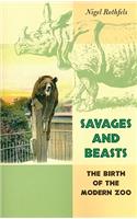 Savages and Beasts