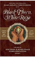 Black Thorn, White Rose
