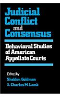 Judicial Conflict and Consensus