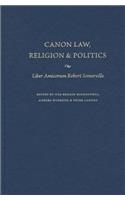Canon Law, Religion and Politics
