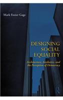 Designing Social Equality