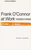 Frank O'Connor at Work
