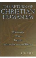 The Return of Christian Humanism