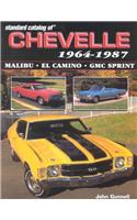 Standard Catalog of Chevelle 1964-1977