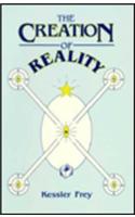 Creation of Reality