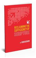 Reclaiming the Sufficiency of Scripture