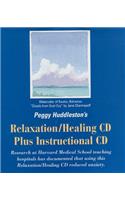 Peggy Huddleston's Relaxation/Healing CD Plus Instructional CD