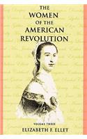 Women of the American Revolution - Volume III