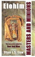 Elohim - Masters and Minions: (English)