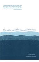 Night, and the Rain, and the River