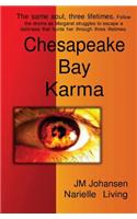 Chesapeake Bay Karma