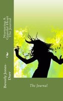 Nurturing A Grateful Heart - The Journal