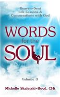 Words For The Soul Volume 3
