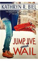 Jump, Jive, and Wail